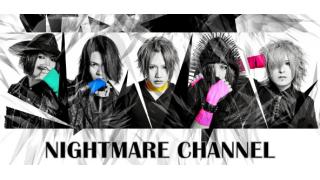 NIGHTMAREブロマガ vol.55