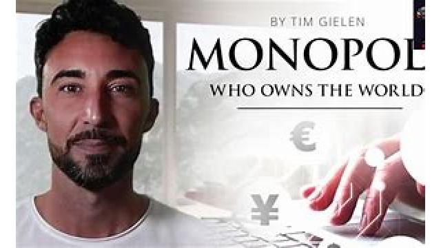 【動画】MONOPOLY　世界は誰のもの？　世界権力が巨大企業を管理下に置く手法とコロナの背景