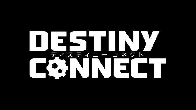 PS4/Switch『DESTINY CONNECT (ディスティニーコネクト) 』に横田がシナリオで参加！