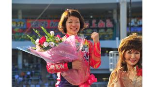 第58回オールスター競輪　二日目　オリオン賞は中川誠一郎　GKC2015in松戸は石井貴子
