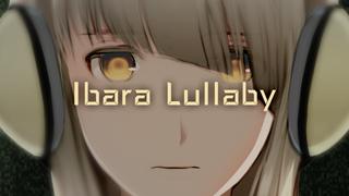 超貢献推進楽曲「イバラララバイ」