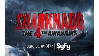 人気サメ“竜巻”映画、続編「シャークネード4」が7月31日に公開！サブタイトルは「フォースの覚醒」