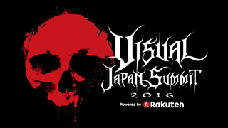 「VISUAL JAPAN SUMMIT 2016 Powered by Rakuten」チケット先行抽選受付は本日２３時まで！！