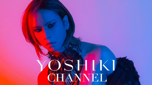 YOSHIKI CHANNELサービス概要「ニコニコチャンネル」と「YouTube channel メンバーシップ」の違いについて