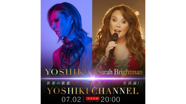 YOSHIKI × サラ・ブライトマン　対談決定 『THE MUSIC DAY』出演直前のトークをYOSHIKI CHANNELで独占生配信！