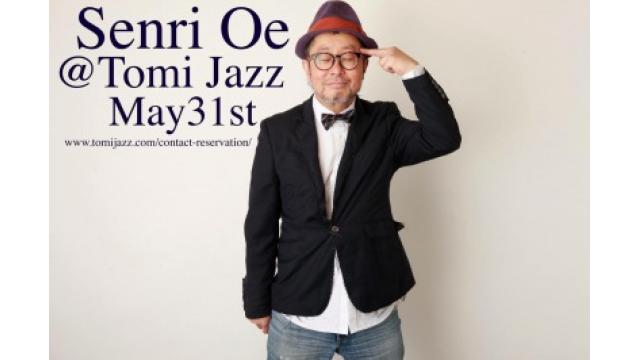 5月最後の日にTomi Jazzを