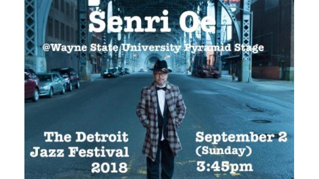 Senri Oe The Detroit Jazz Festival 2018
