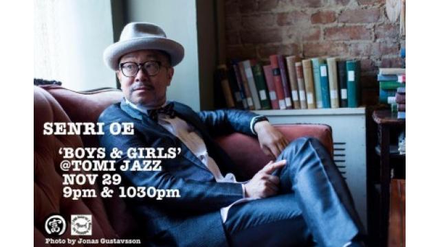 Senri Oe Tomi Jazz,Nov 29, 9pm & 10:30pm!