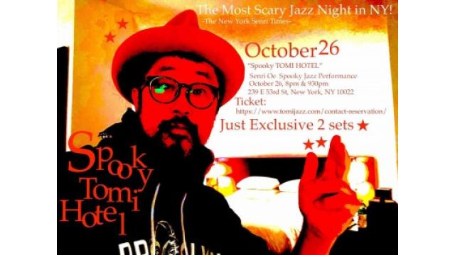 Spooky Tomi Hotel! Tomi Jazz Oct26