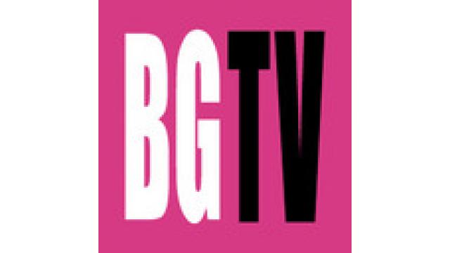 【ＢＧＴＶをスマートフォンでも！！　アプリ配信中！！】