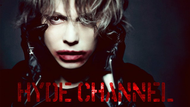 HYDE CHANNEL 公式Twitterオープン！