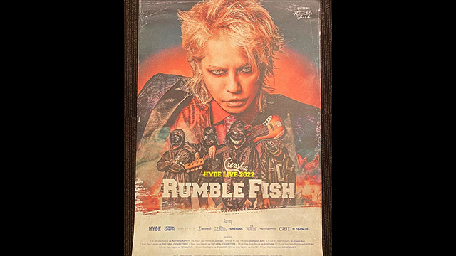 【会員限定プレゼント】HYDE LIVE 2022 RUMBLE FISHオリジナルポスター【7月放送分】