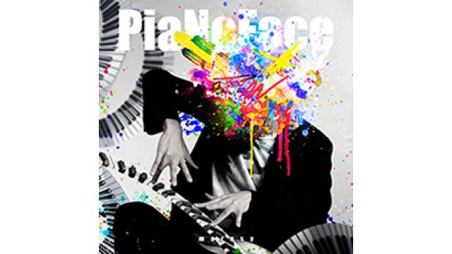 「PiaNoFace」(2CD)