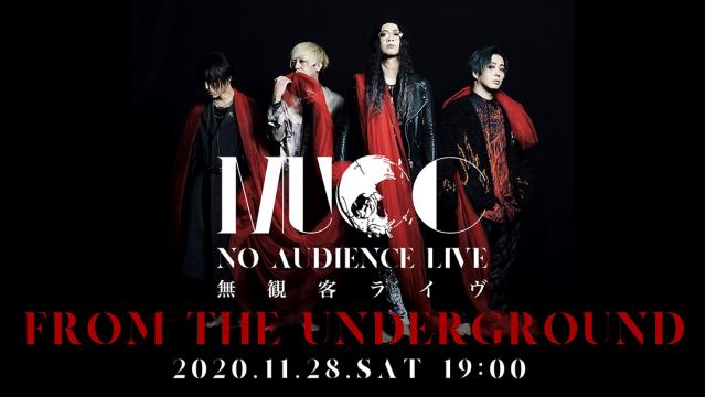 【11月28日(土)19:00～生放送】MUCC 配信LIVE生中継「FROM THE MOTHERSHIP」
