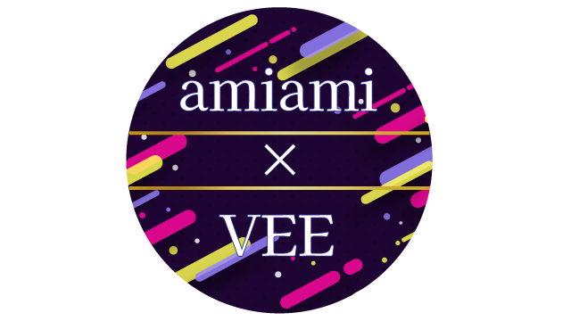 【amiami×VEE「新規番組企画」チャンネル】開設！！！