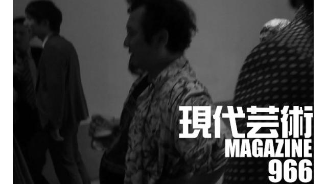 ■「ワイルドスパーク」ひなた狼（狼軍団）■100万円ハンター勝負馬券「チャンピオンズカップ」馬五狼（狼軍団）■「死んでたまるか」杉作Ｊ太狼ＸＥ（狼軍団）■《表紙》映画「チョコレートデリンジャー」■現代芸術マガジン#966