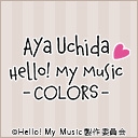 内田彩 Hello! My Music -COLORS-