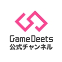 Game Deetsチャンネル