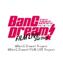 劇場版「BanG Dream! FILM LIVE 2nd Stage」