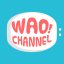 WAO!Channel（ワオチャンネル）