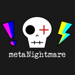 metaNightmare