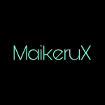 MaikeruX