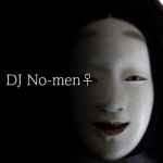 DJ No-men♀