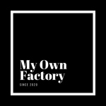 My own factory