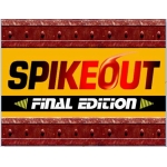 SPIKEOUT