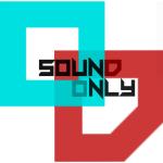 -Sound Only-
