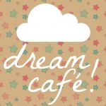 Dream Café