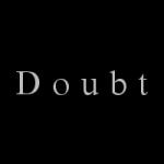 Doubt