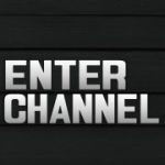 Enter Channel