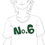 No.6（のろ）