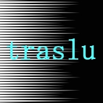 traslu/トラスル