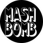 MASH BOMB