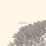 つっく　TSUKKU