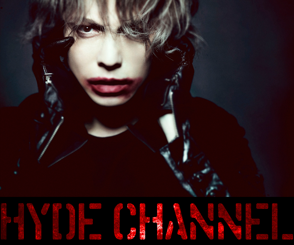 Hyde Channel Hyde ニコニコチャンネル 音楽
