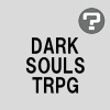 DARK SOULS TRPG