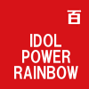 IDOL POWER RAINBOW